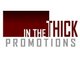 In The Thick Promotions