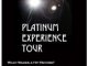 PLATINUM EXPERIENCE TOUR 