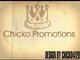 Chicko promotions