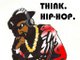 Think Hip Hop