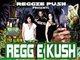 Reggie KUSH my 3rd Album
