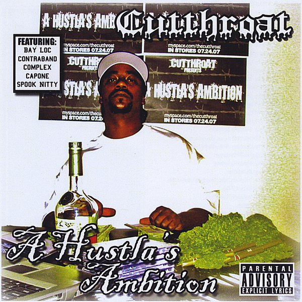 Cutthroat - A Hustla's Ambition by San Diego Hip Hop/Rap