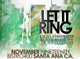 LET IT RING | Teaser Flyer | NOVEMBER 19th, 2011 | 18+
