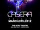 Big City Productions "CASERA" Party March 9th, 2012