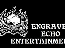 Engraved Echo Entertainment