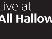 All Hallows Church: Live at All Hallows