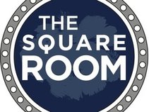 The Square Room