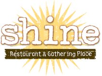 Shine Restaurant and Gathering Place