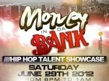 Money In Da Bank $500 Hip-Hop Talent Showcase
