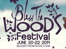 Bless The Woods Festival