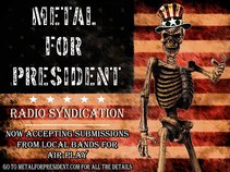 Metal For President Radio