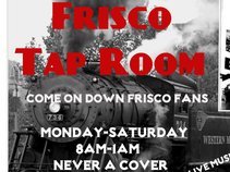 Frisco Tap Room
