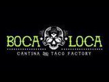 Boca Loca Cantina & Taco Factory