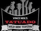 Vince Neil's Tatuado Wild Side