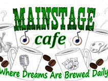 Mainstage Cafe