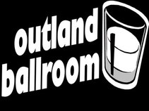 Outland Ballroom