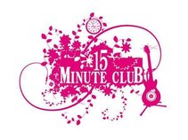 15 Minute Club