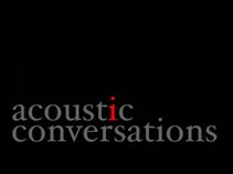 Acoustic Conversations