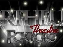 Foxboro Orpheum Theatre - Foxboro, Ma