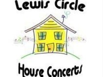 LEWIS CIRCLE HOUSE CONCERTS