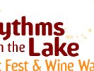 Rhythms on the Lake Music Fest and Wine Walk