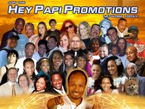 The HEY PAPI PROMOTIONS NETWORK A Christian Marketing & Promotions Company