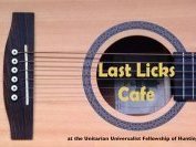 Last Licks Cafe @ Unitarian Universalist Fellowship of Huntington