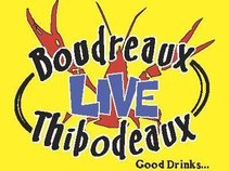 Boudreaux & Thibodeaux LIVE!