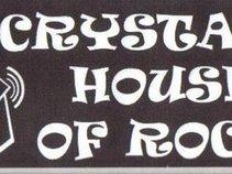 Crystal's House of Rock