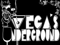 Vega's Underground