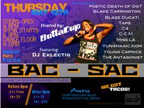 BAC-SAC (a Link Up Entertainment event)