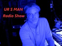 UR S MAN Radio Show